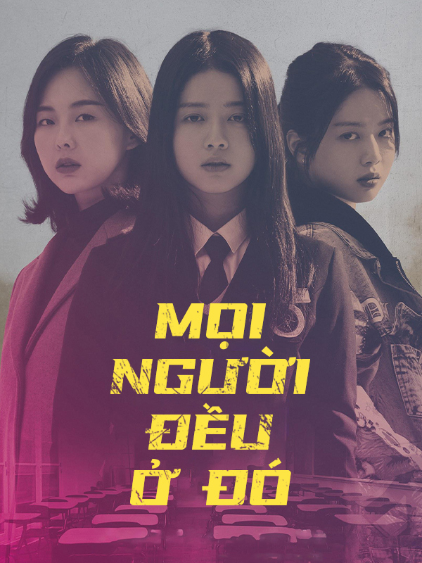 Mọi Người Đều Ở Đó