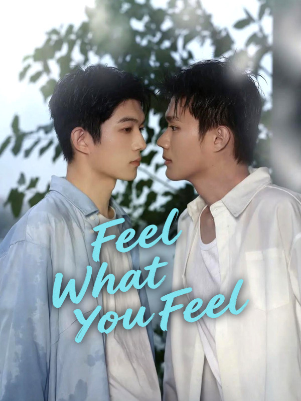 Feel What You Feel