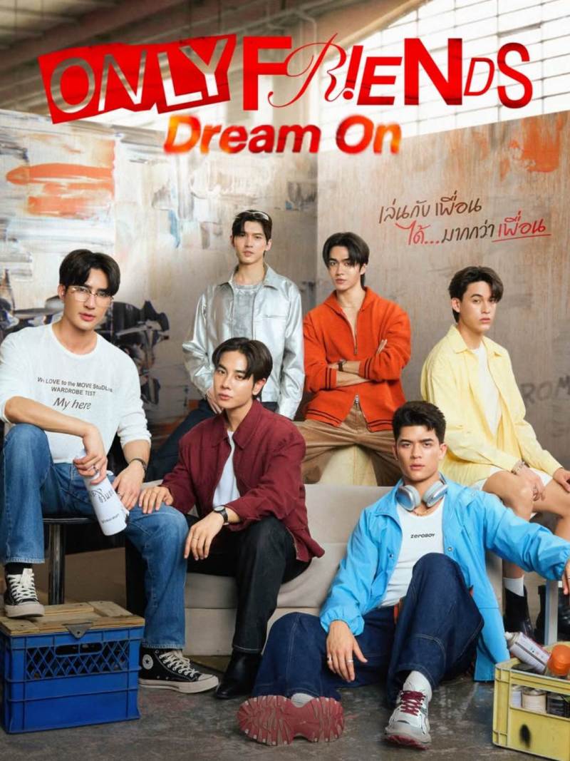 Only Friends: Dream On