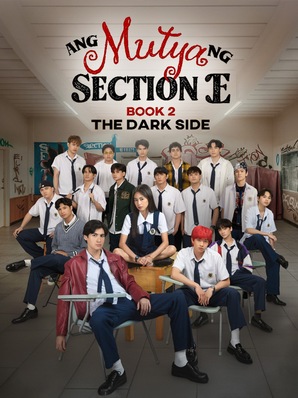Ang Mutya ng Section E Book 2: The Dark Side