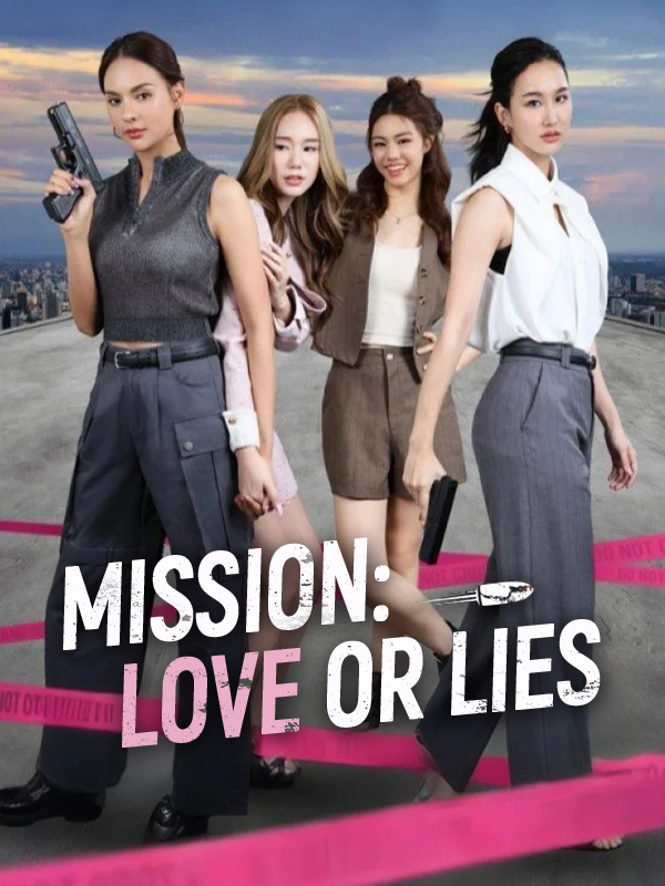 Mission: Love or Lies