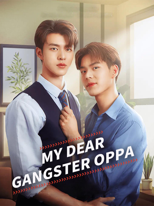 My Dear Gangster Oppa