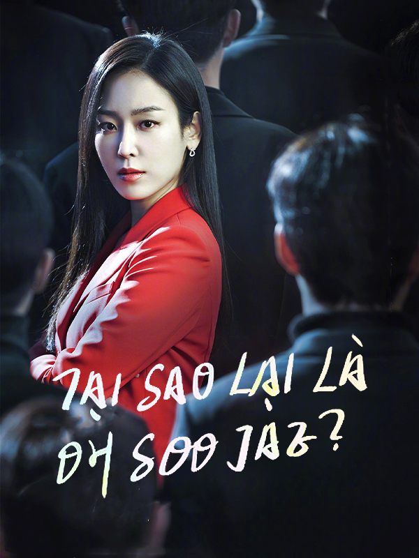 Tại Sao Lại Là Oh Soo Jae?