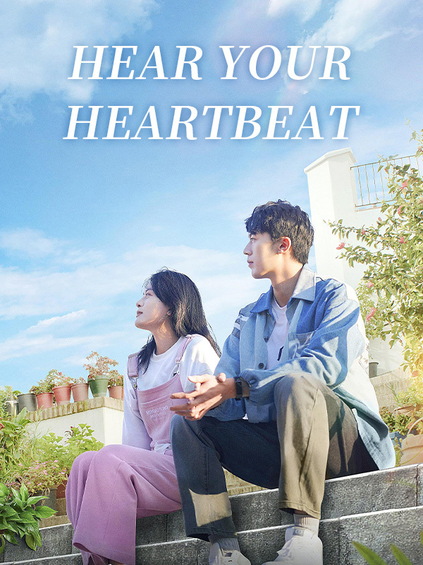 Hear Your Heartbeat