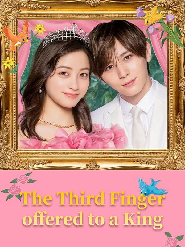 The Third Finger offered to a King