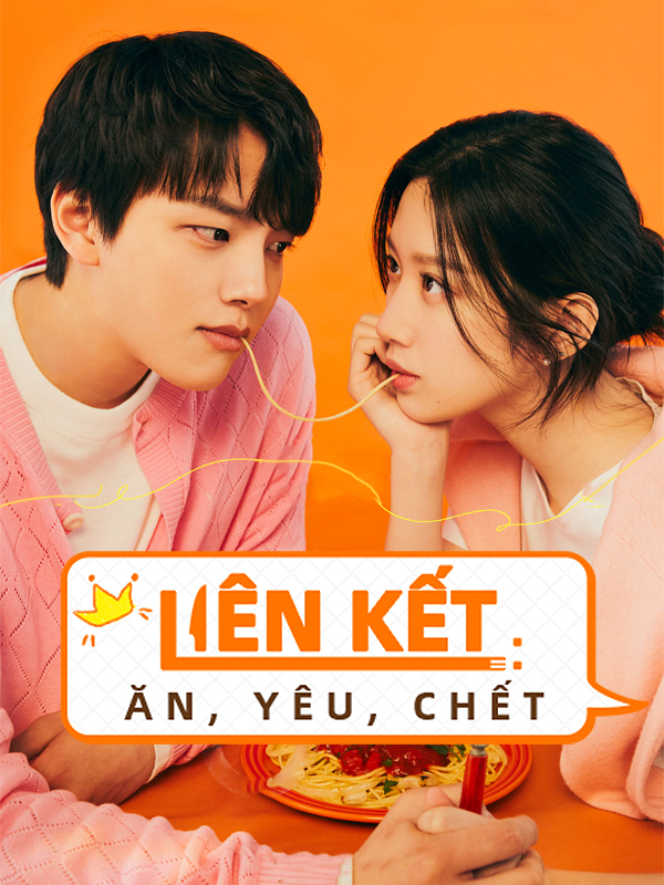Liên Kết: Ăn, Yêu, Chết