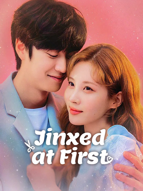  Jinxed at First