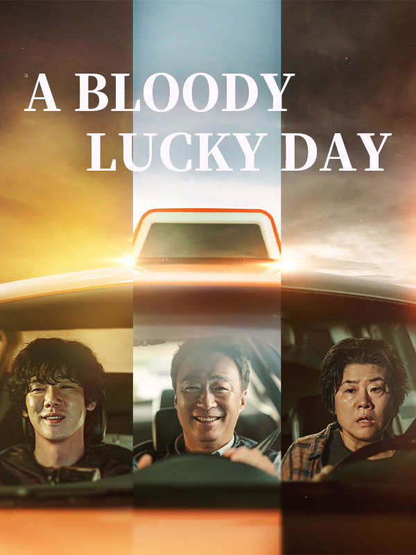 A Bloody Lucky Day