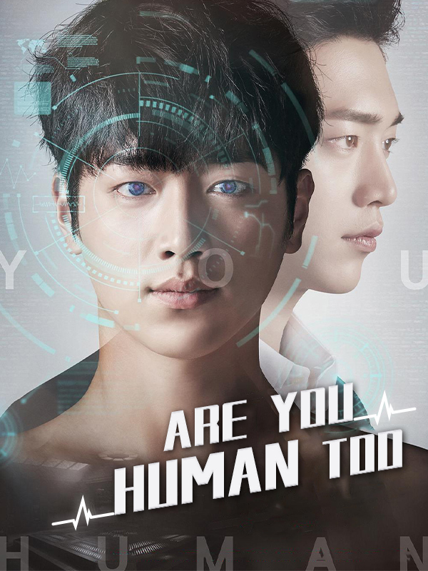 Are You Human Too