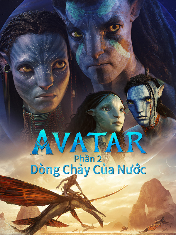  Avatar Phần 2: Dòng Chảy Của Nước