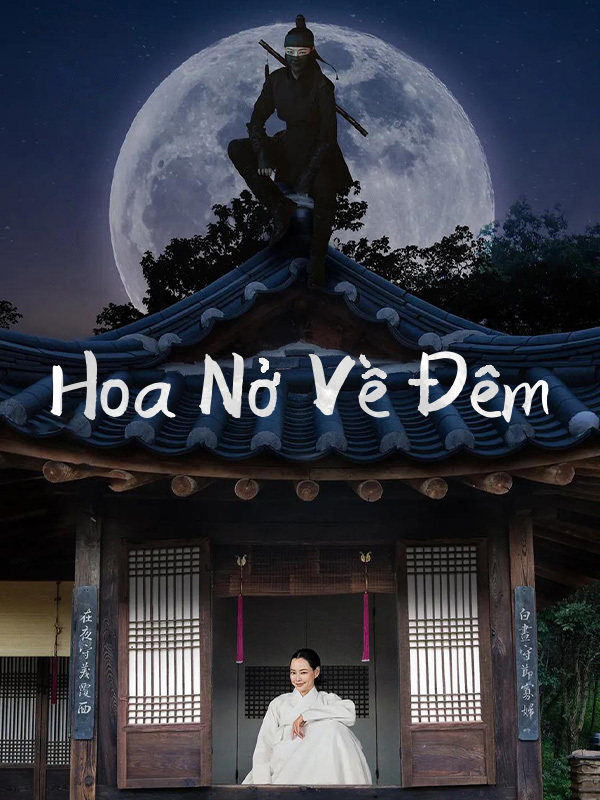 Hoa Nở Về Đêm