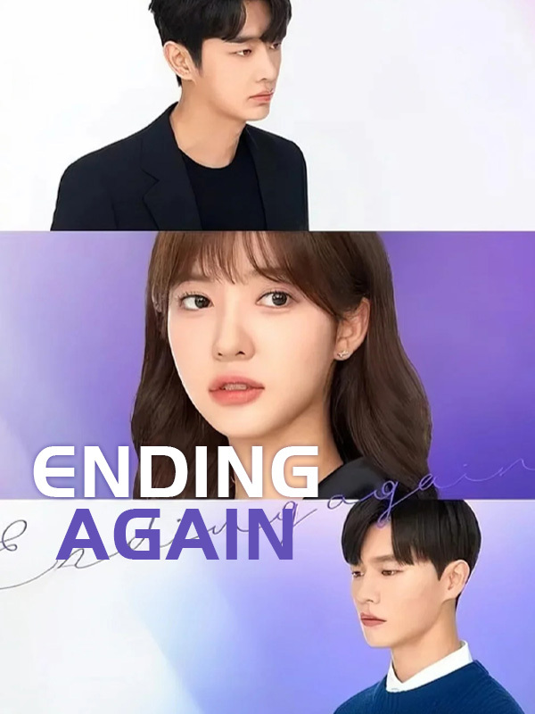 Ending Again