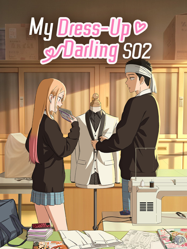 My Dress-Up Darling S02