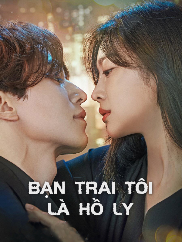 Bạn Trai Tôi Là Hồ Ly