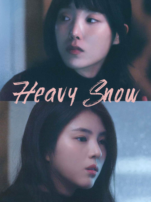 Heavy Snow