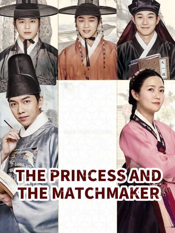 The Princess and the Matchmaker