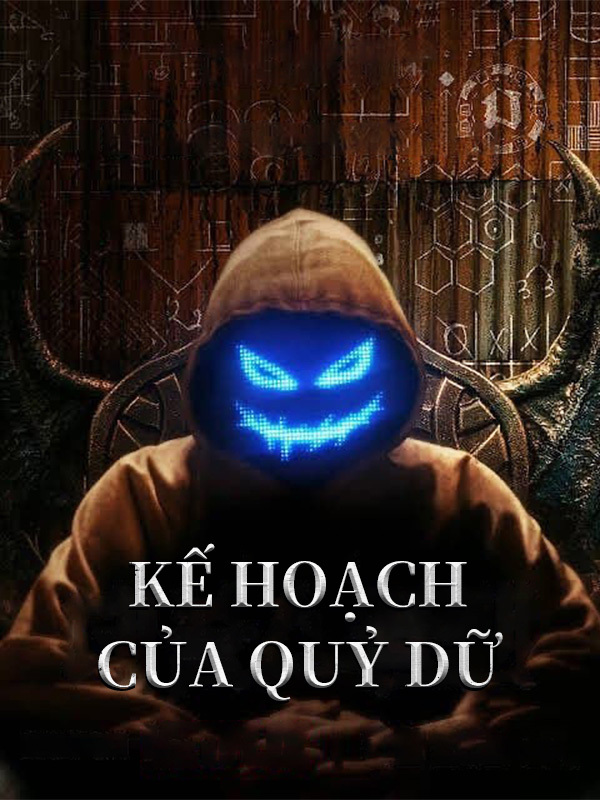 Kế Hoạch Của Quỷ Dữ
