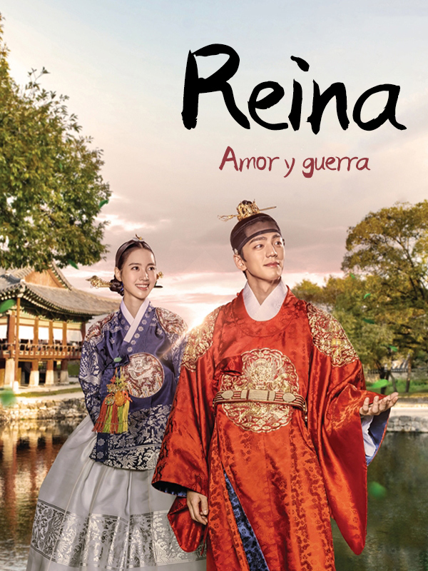 Reina: Amor y Guerra