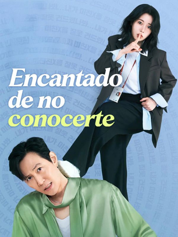 Encantado de no conocerte