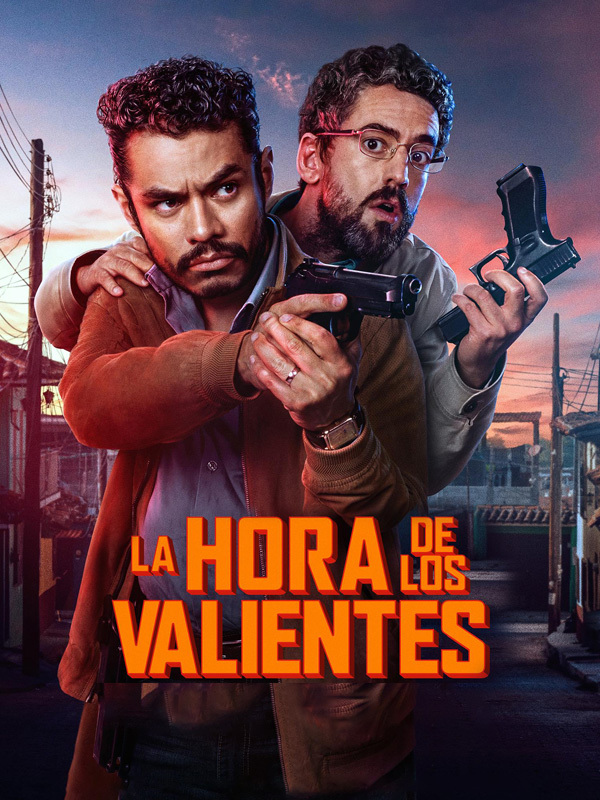 La hora de los valientes