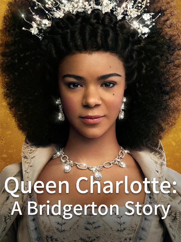 Queen Charlotte: A Bridgerton Story