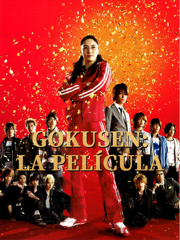 Gokusen: The Movie