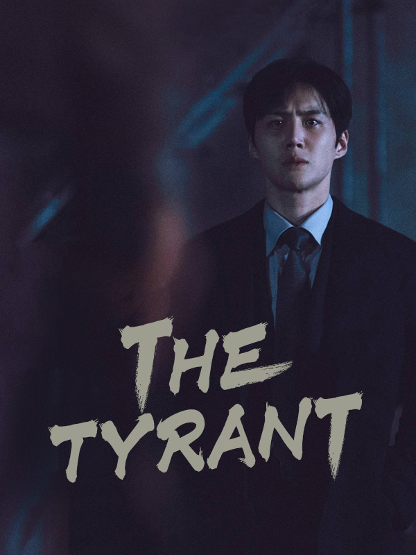 The Tyrant