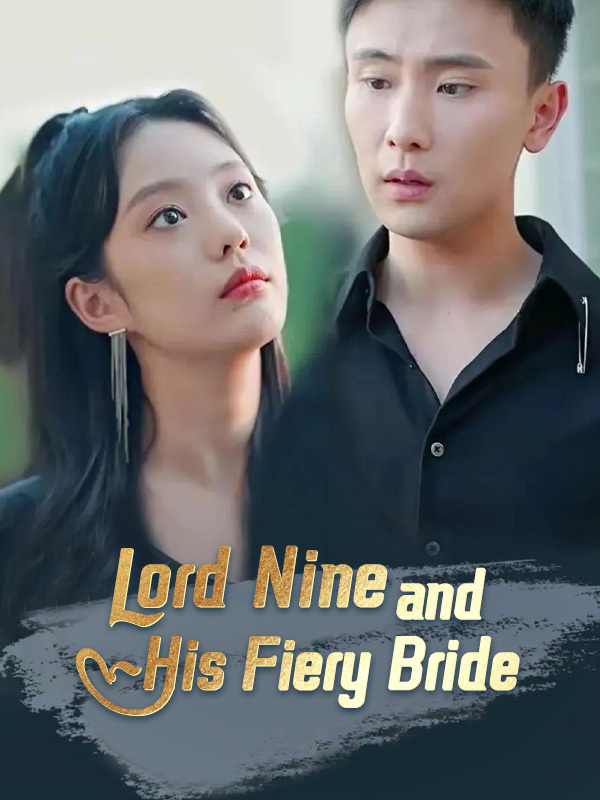 Lord Nine and His Fiery Bride