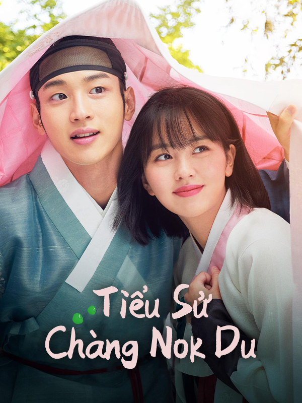 Tiểu Sử Chàng Nok Du