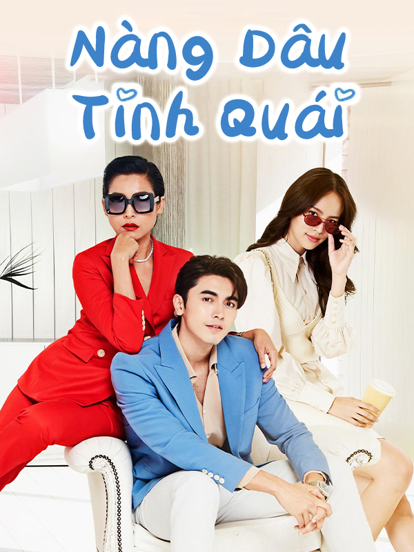 Nàng Dâu Tinh Quái
