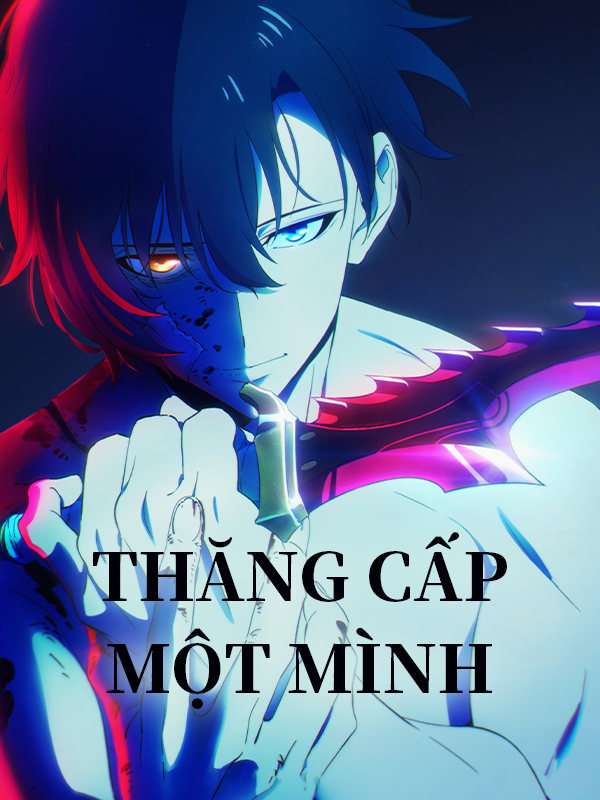 Thăng Cấp Một Mình