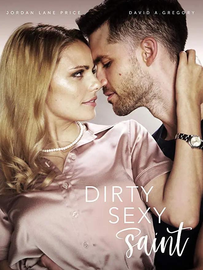 Dirty Sexy Saint