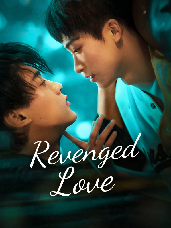 Revenged Love