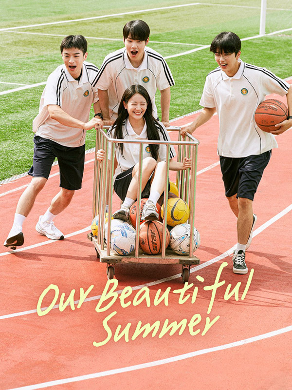 Our Beautiful Summer 