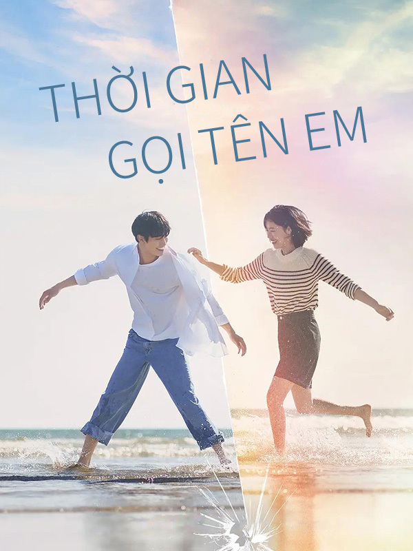 Thời Gian Gọi Tên Em
