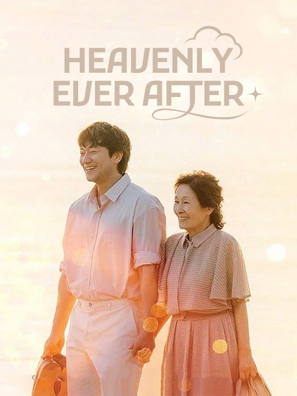 Heavenly Ever After