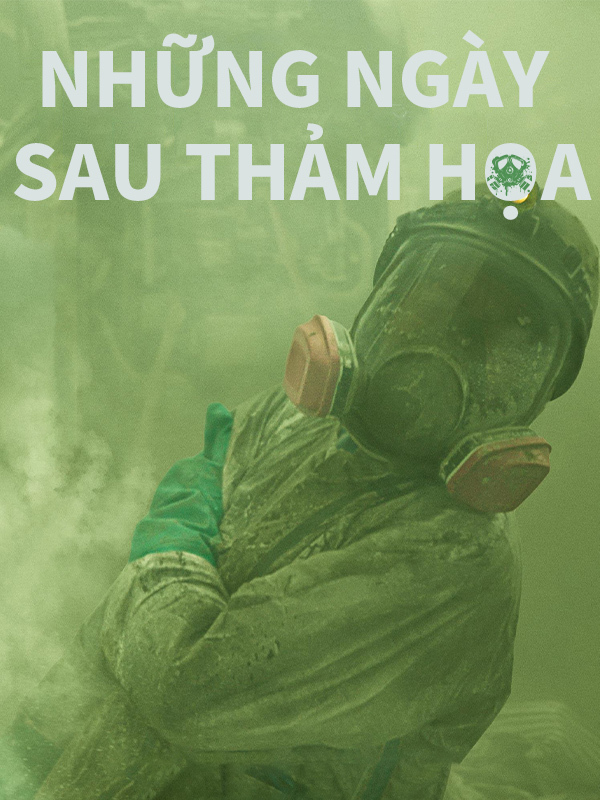 Những Ngày Sau Thảm Họa
