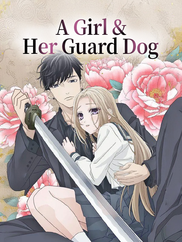 A Girl & Her Guard Dog