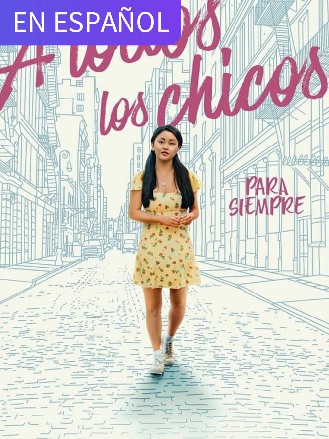 A todos los chicos: Para siempre (en español)