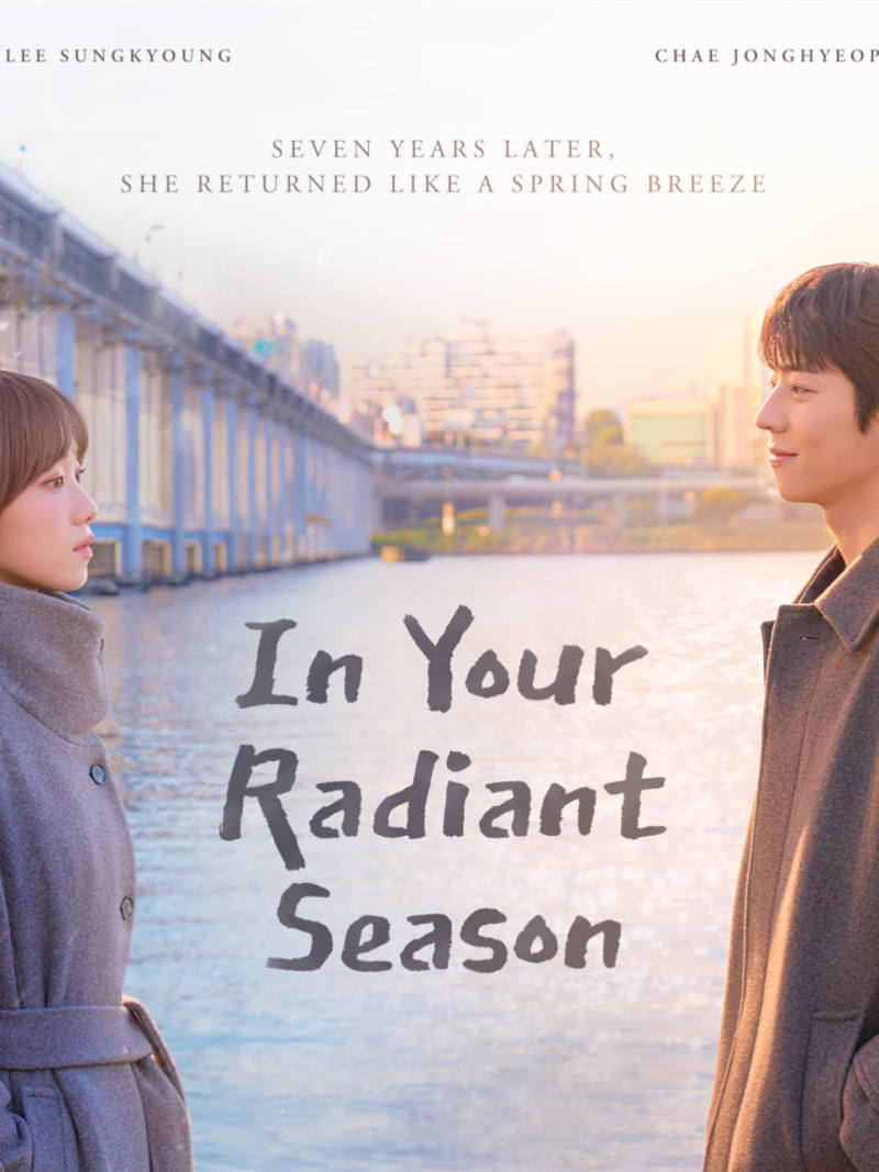 In Your Radiant Season