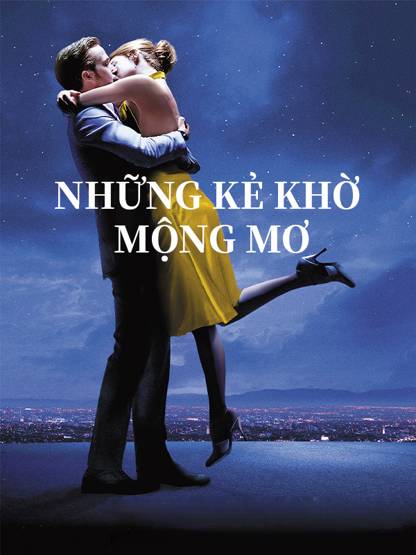Những Kẻ Khờ Mộng Mơ