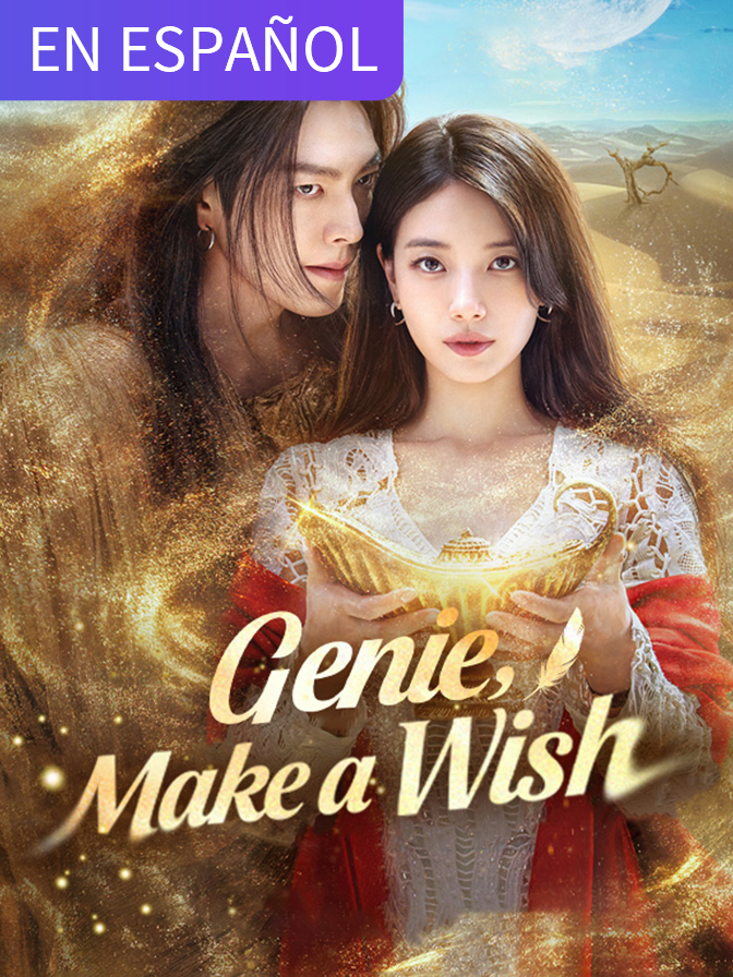 Genie, Make a Wish (in Spanish)