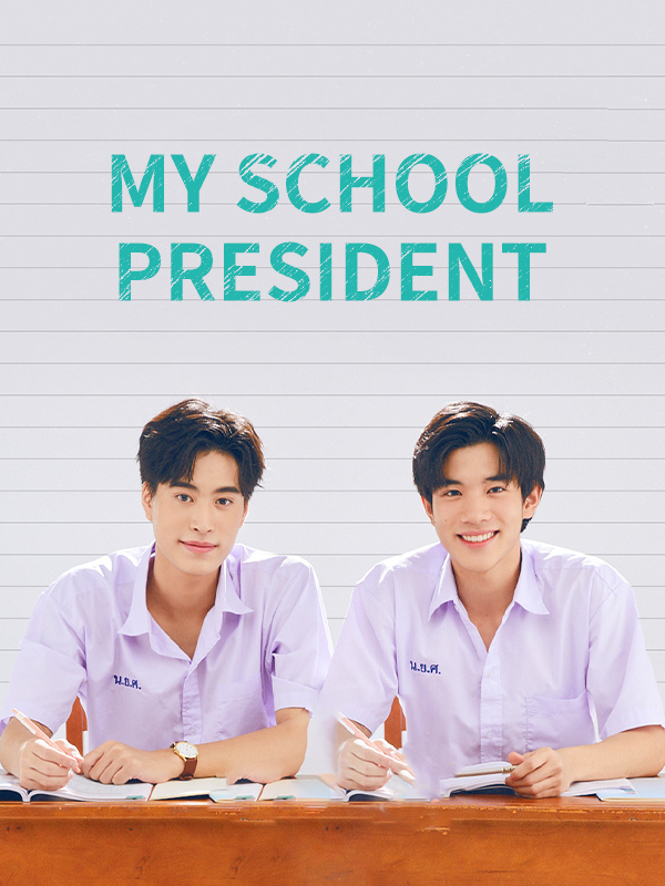 My School President