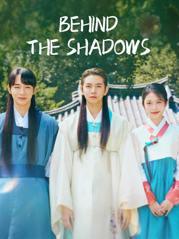 Behind The Shadows