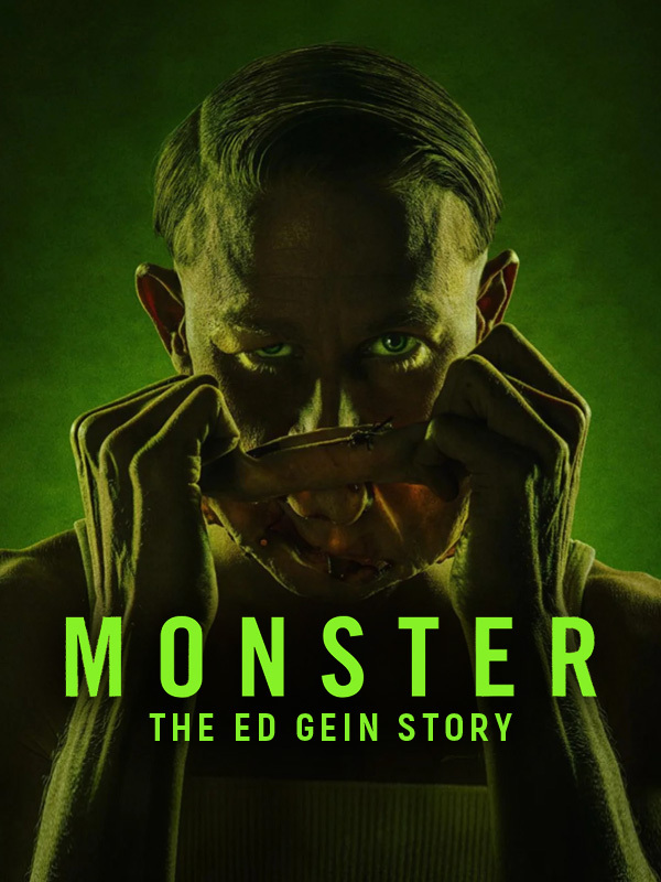 Monster: The Ed Gein Story