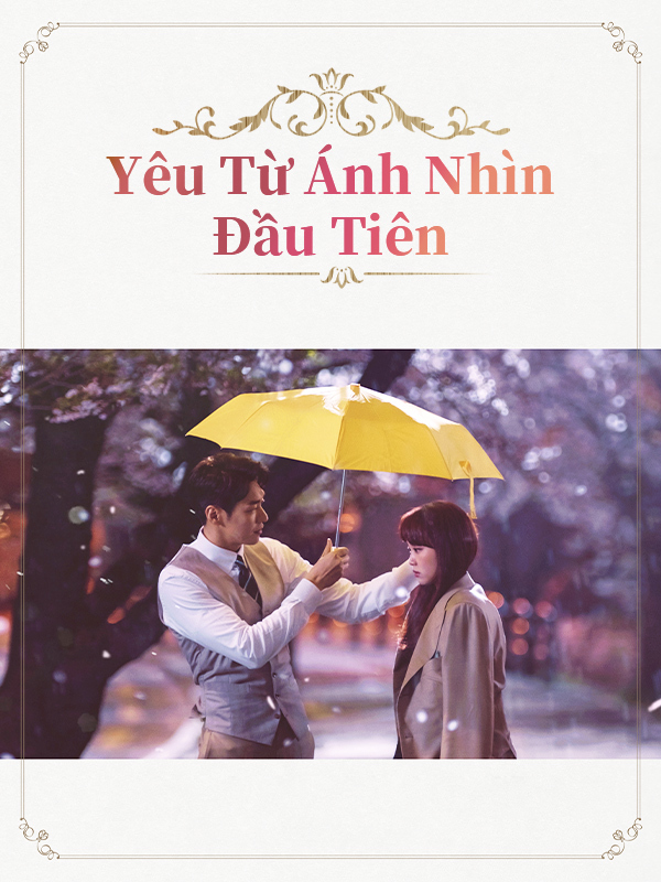 Yêu Từ Ánh Nhìn Đầu Tiên