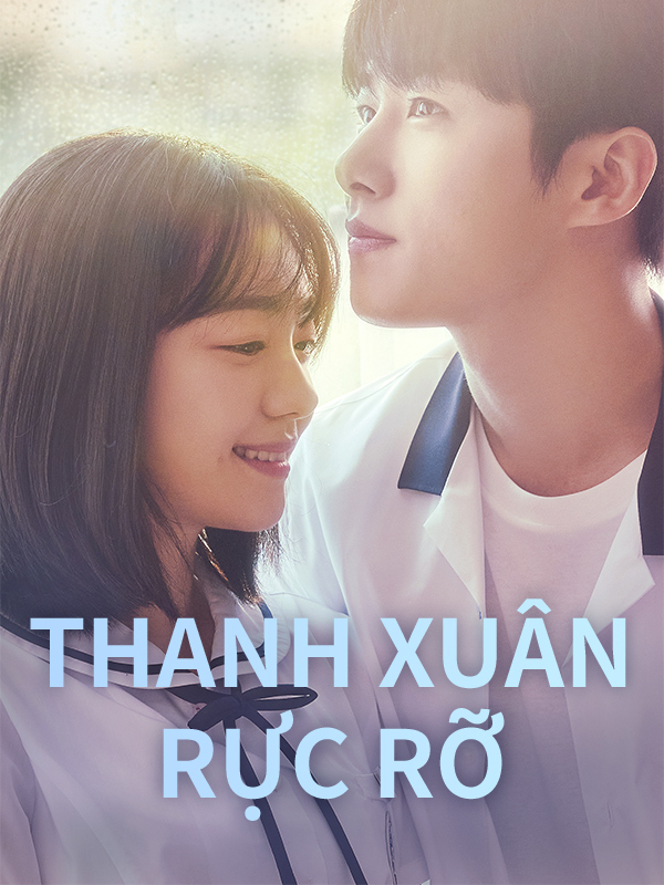  Thanh Xuân Rực Rỡ