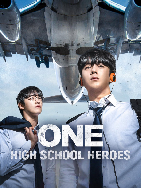 One: High School Heroes