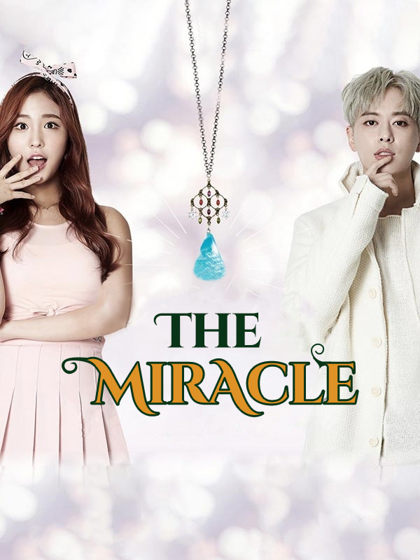 The Miracle