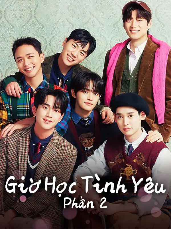 Giờ Học Tình Yêu Phần 2